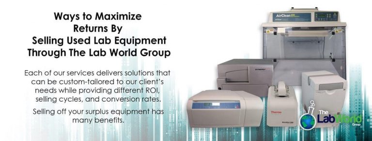 selling used lab equipment and maximizing your ROI. The Lab World Group