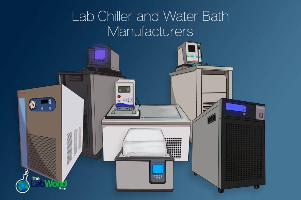 Lab Chiller and Water Bath Manufacturers The Lab World Group