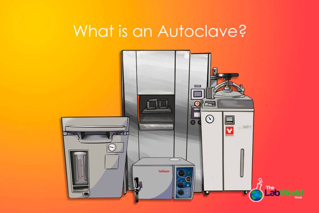 A Guide To Autoclaves The Lab World Group